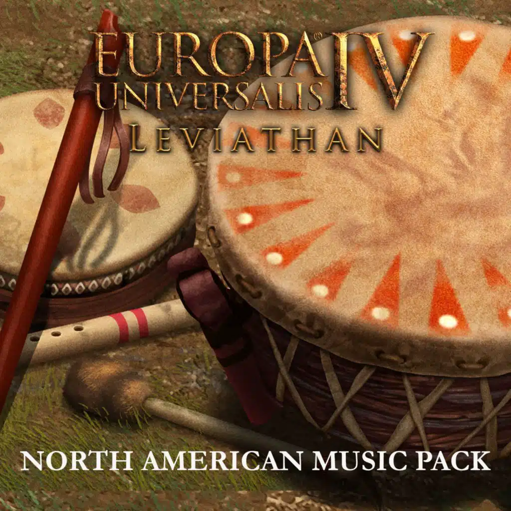 Europa Universalis IV: Leviathan - North American Music Pack (Original Game Soundtrack)