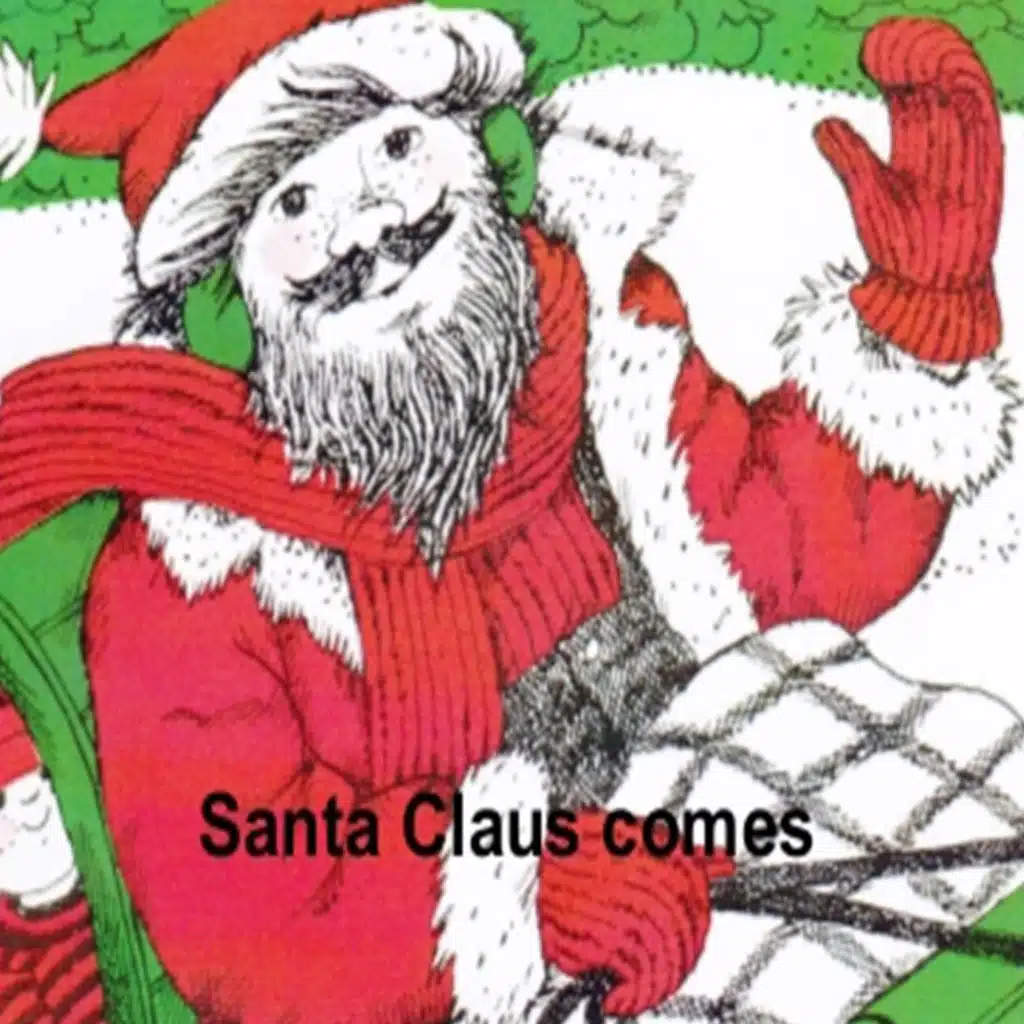 Santa Claus Comes (Club Mix)