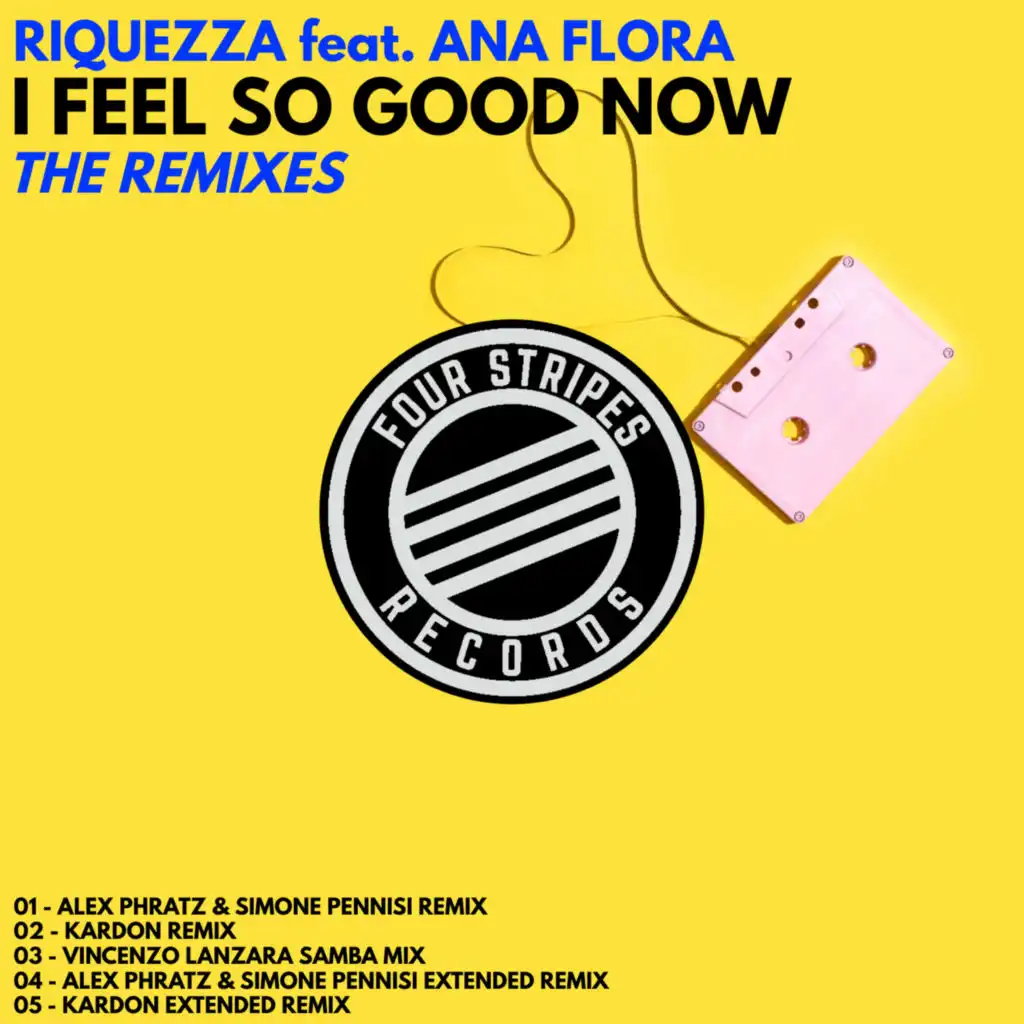 I Feel So Good Now (Vincenzo Lanzara Samba Mix) [feat. Ana Flora]