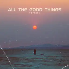 All the Good Things
