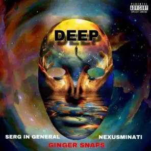 DEEP (feat. SERG IN GENERAL & NexusminaTi)