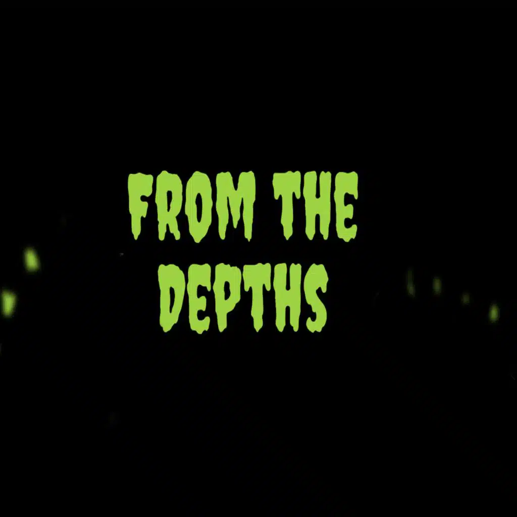 From The Depths