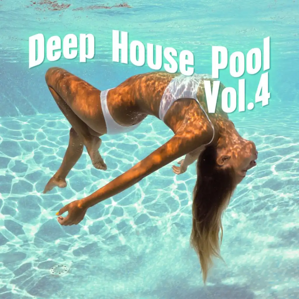 Deep House Pool, Vol. 4