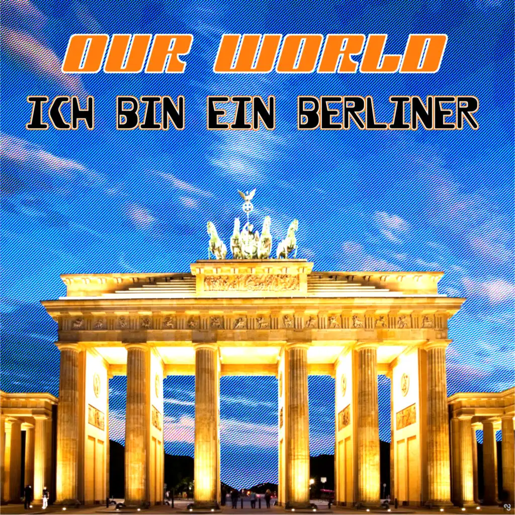 Ich bin ein Berliner (Kennedy Mix)