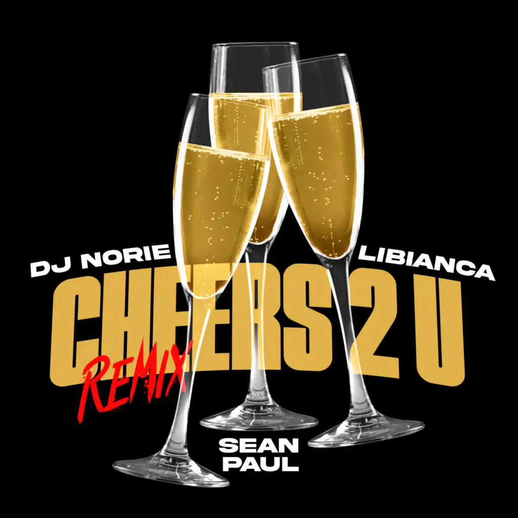 Cheers 2 U (Remix) [feat. Sean Paul]