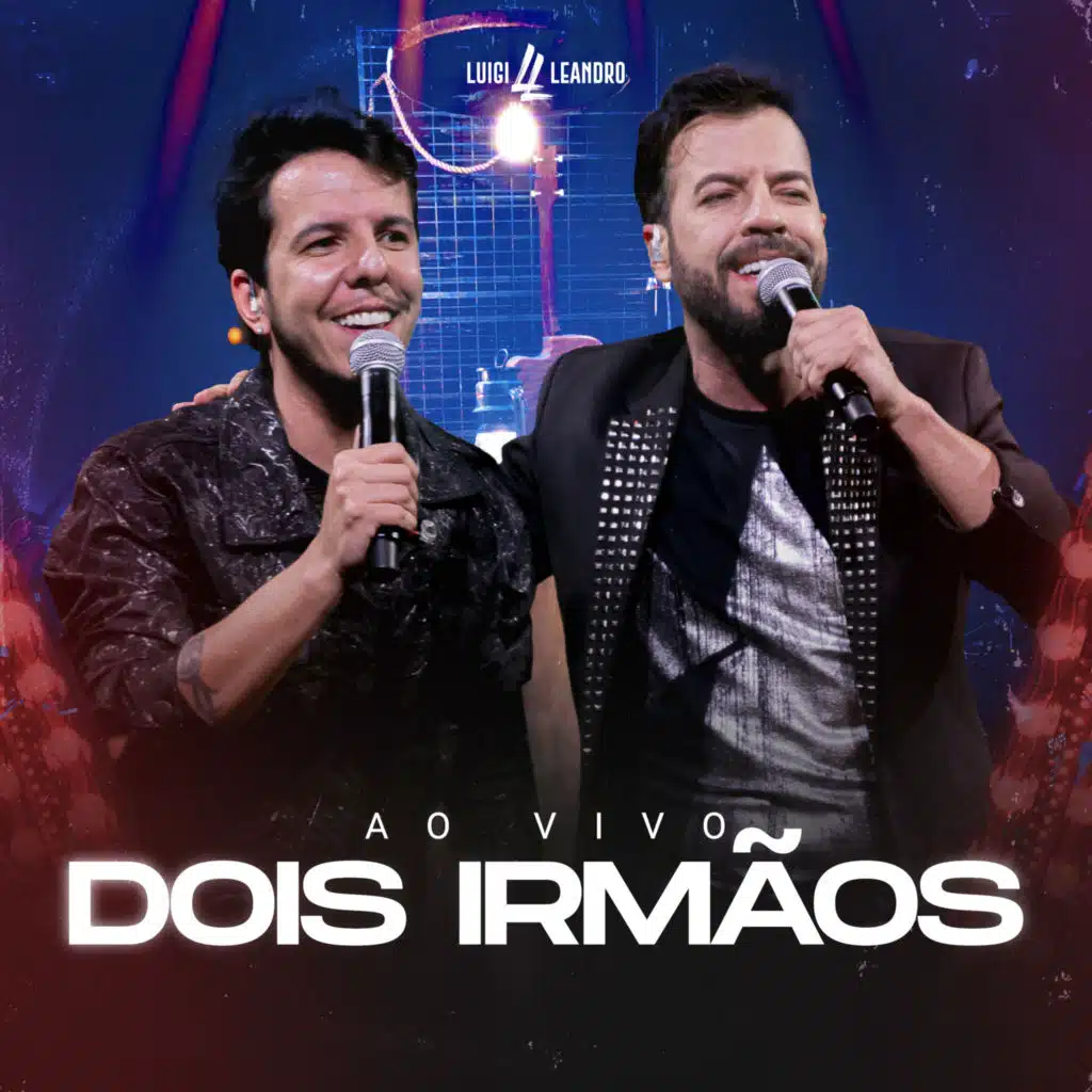 Dois Irmãos (Ao Vivo)