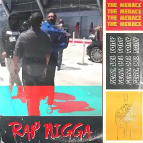 Rap Nigga (feat. Lil Tony)