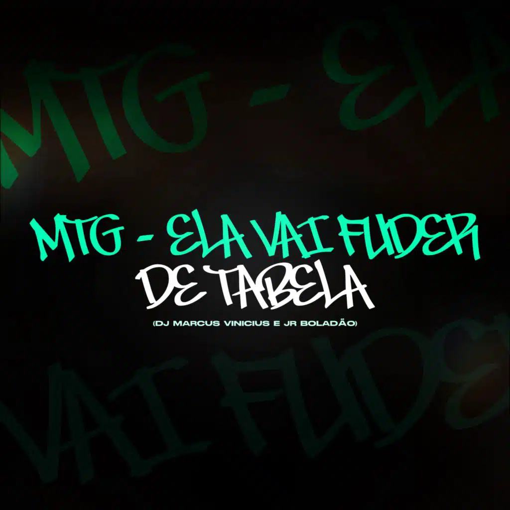 MTG - Ela Vai Fuder de Tabela