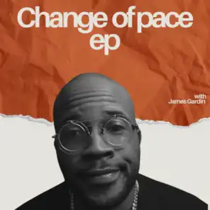 Change of pace ep