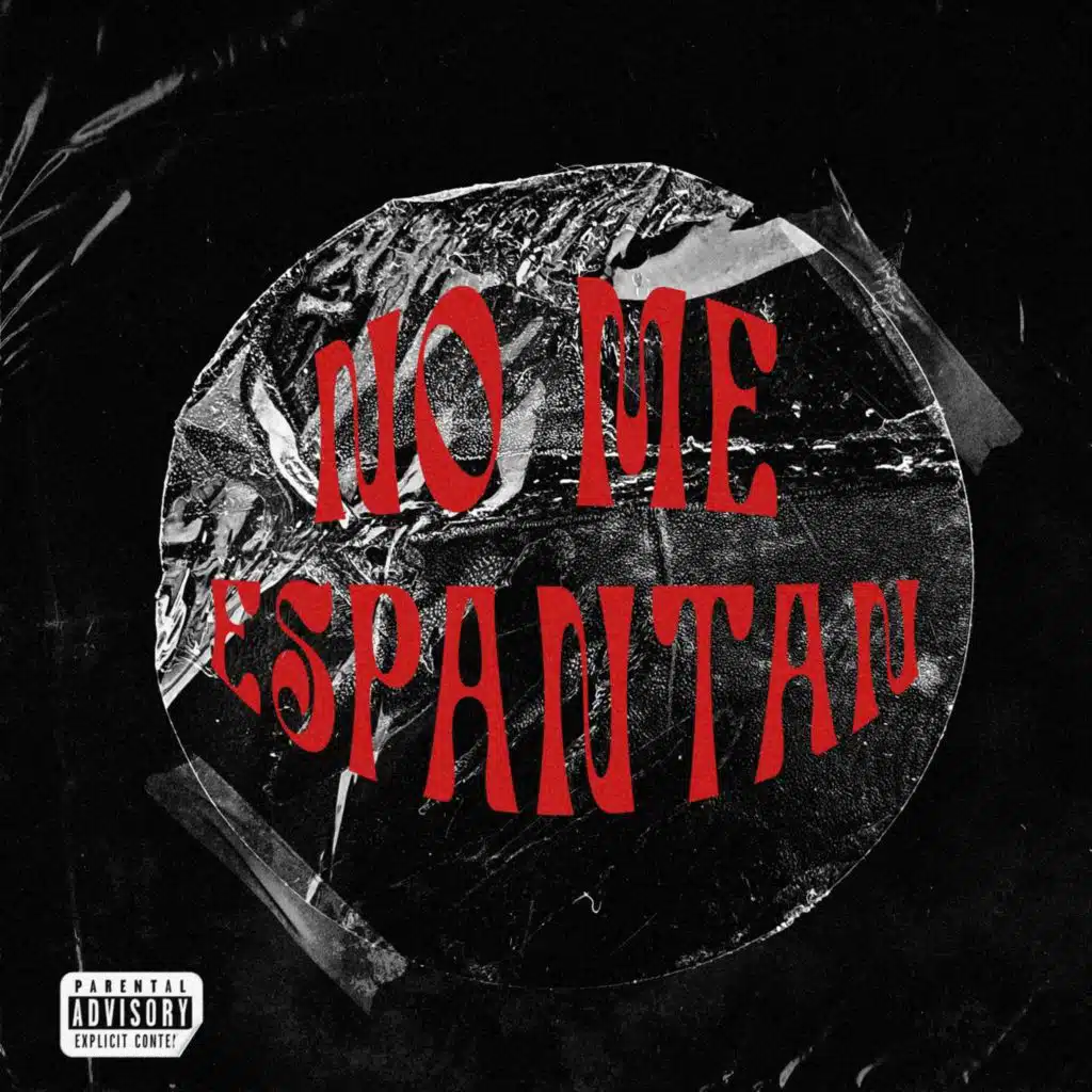 No Me Espantan (feat. Og Records Mx)