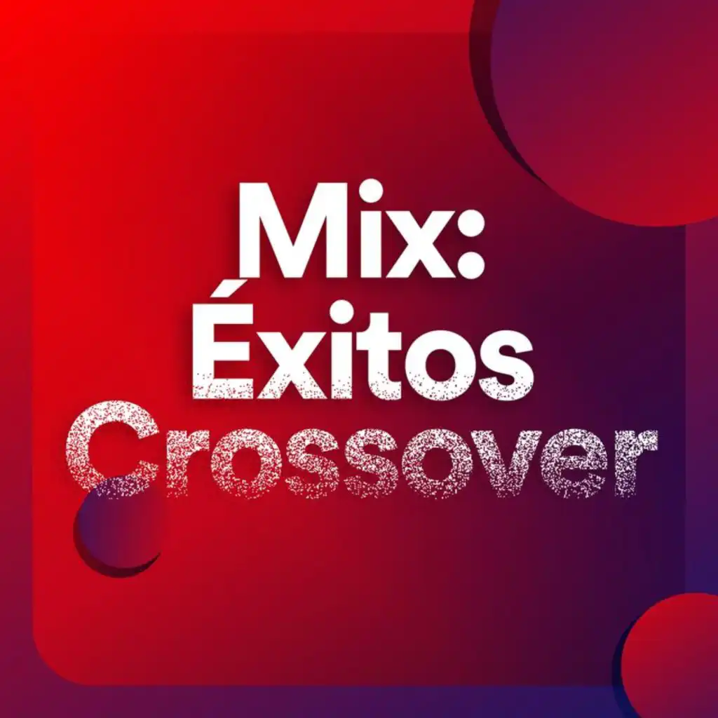 Mix: Éxitos Crossover