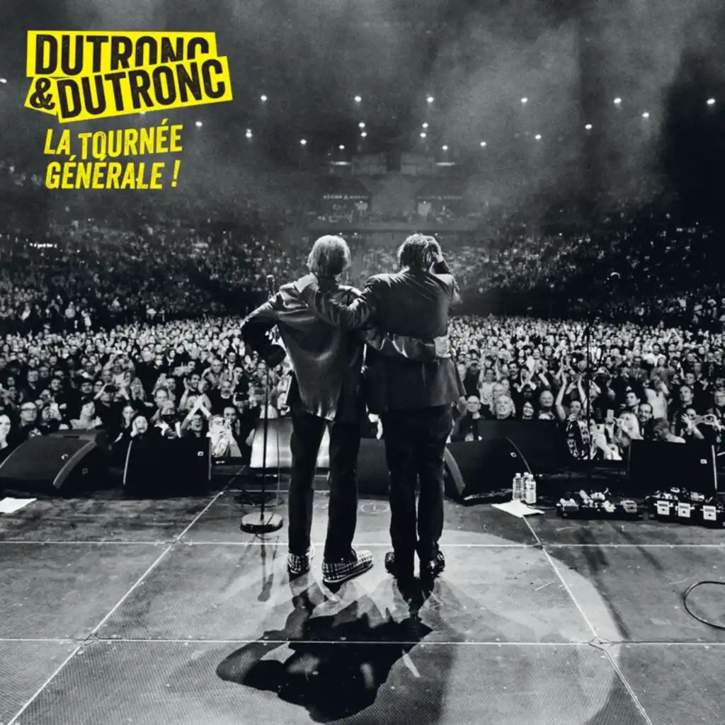 Dutronc & Dutronc - La tournée générale (Live)