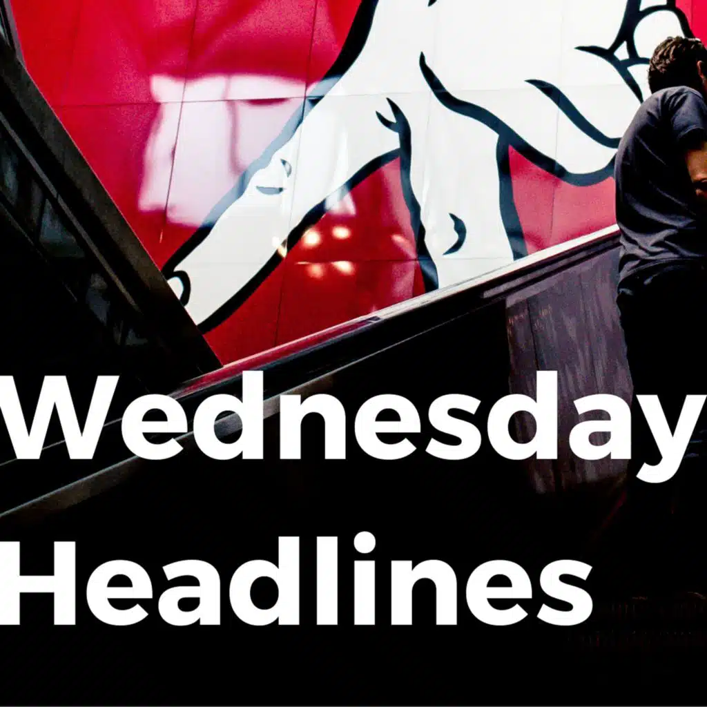 Wednesday Headlines