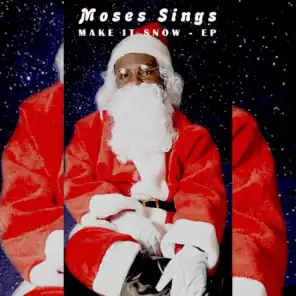 Moses Sings