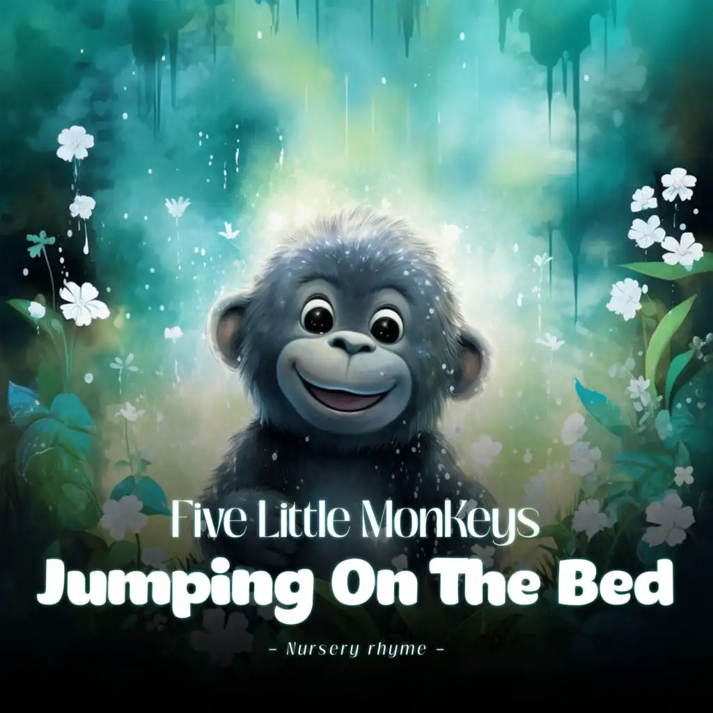 Five Little Monkeys Jumping On The Bed (Nursery rhyme)