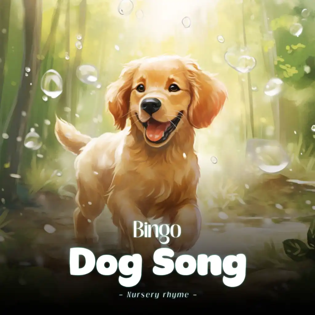 Bingo Dog Song (Nursery rhyme)