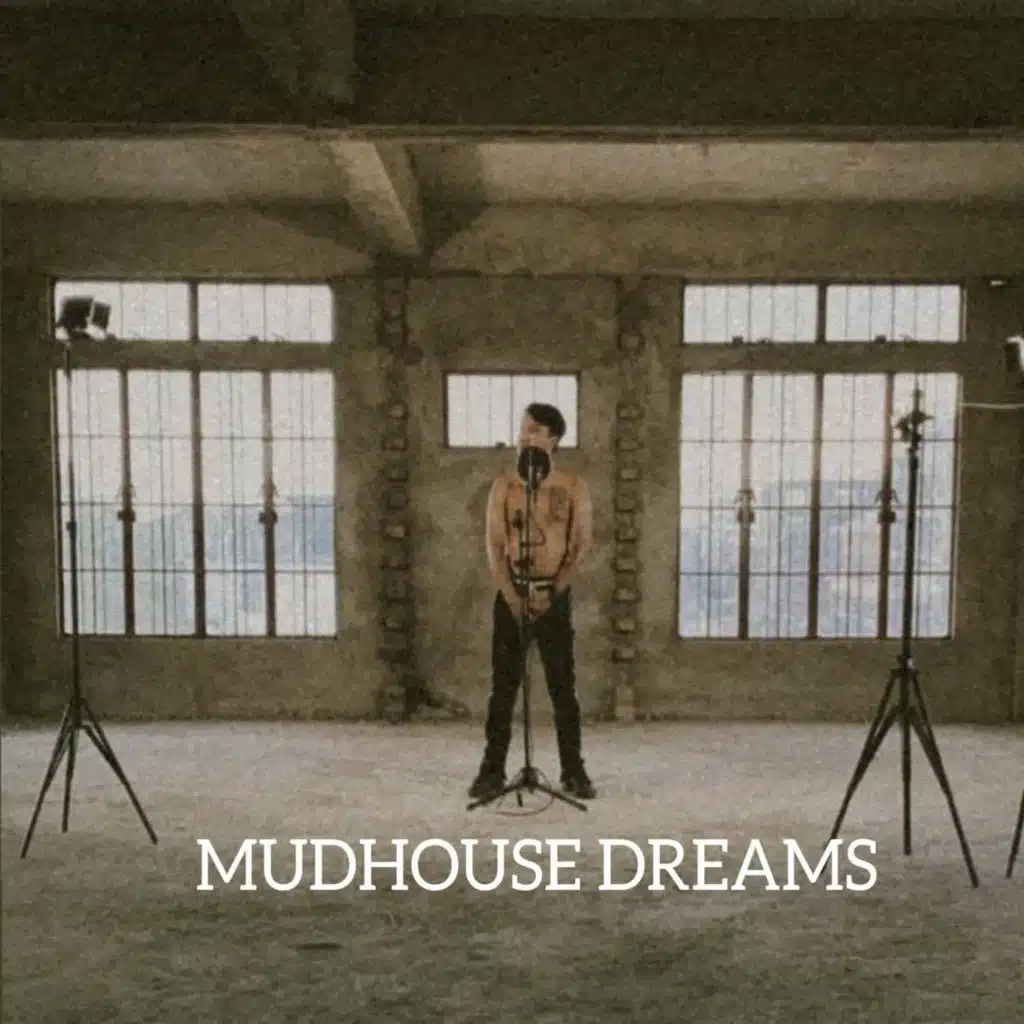 MUDHOUSE DREAMS