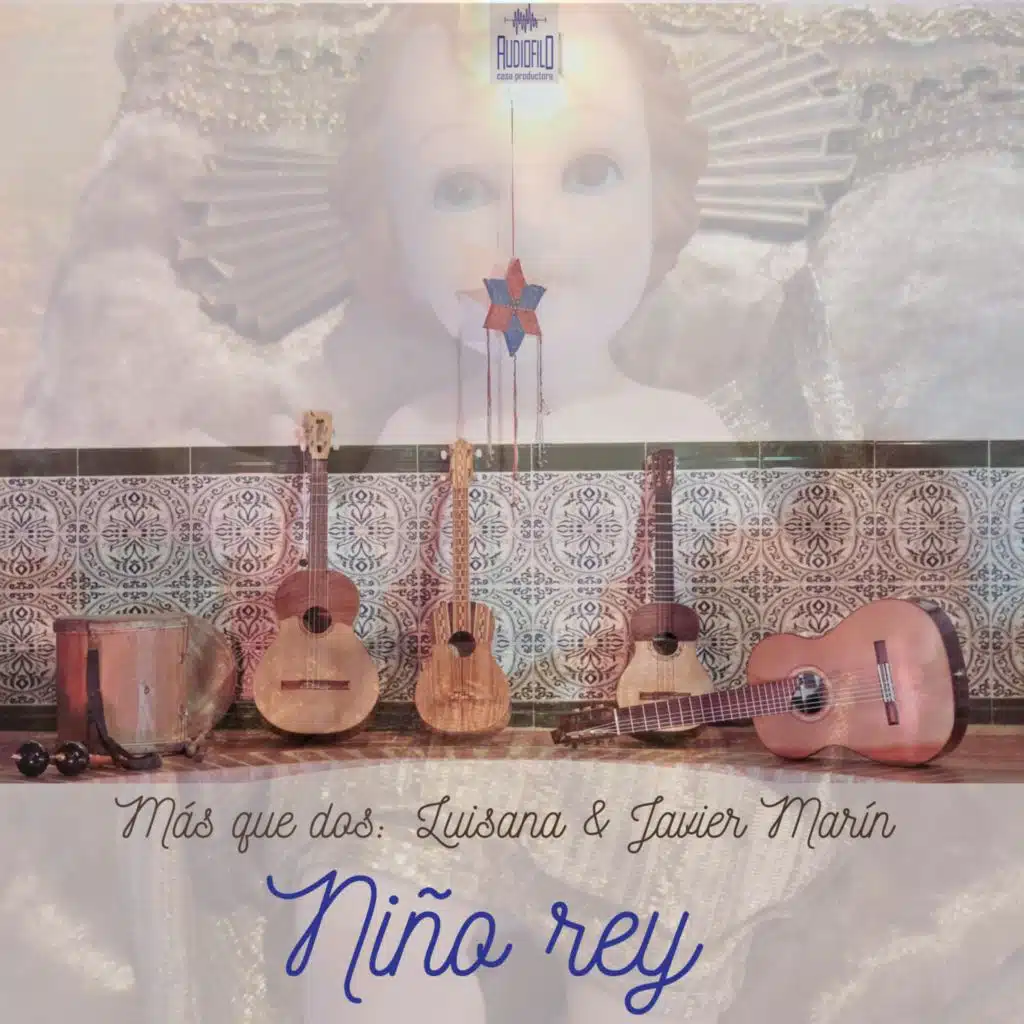Niño Rey (feat. Javier Marín & Luisana)