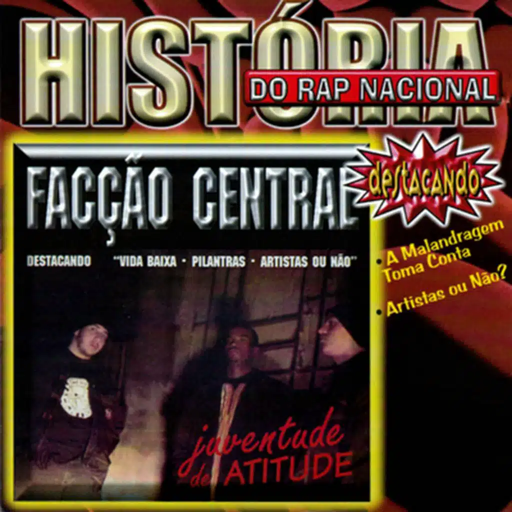 História do Rap Nacional: Juventude de Atitude