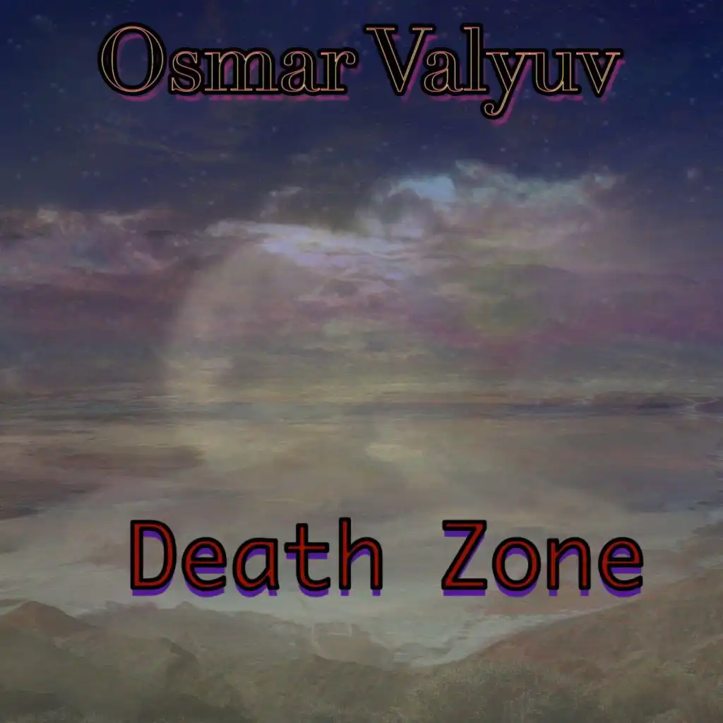 Death Zone (Death Edit)