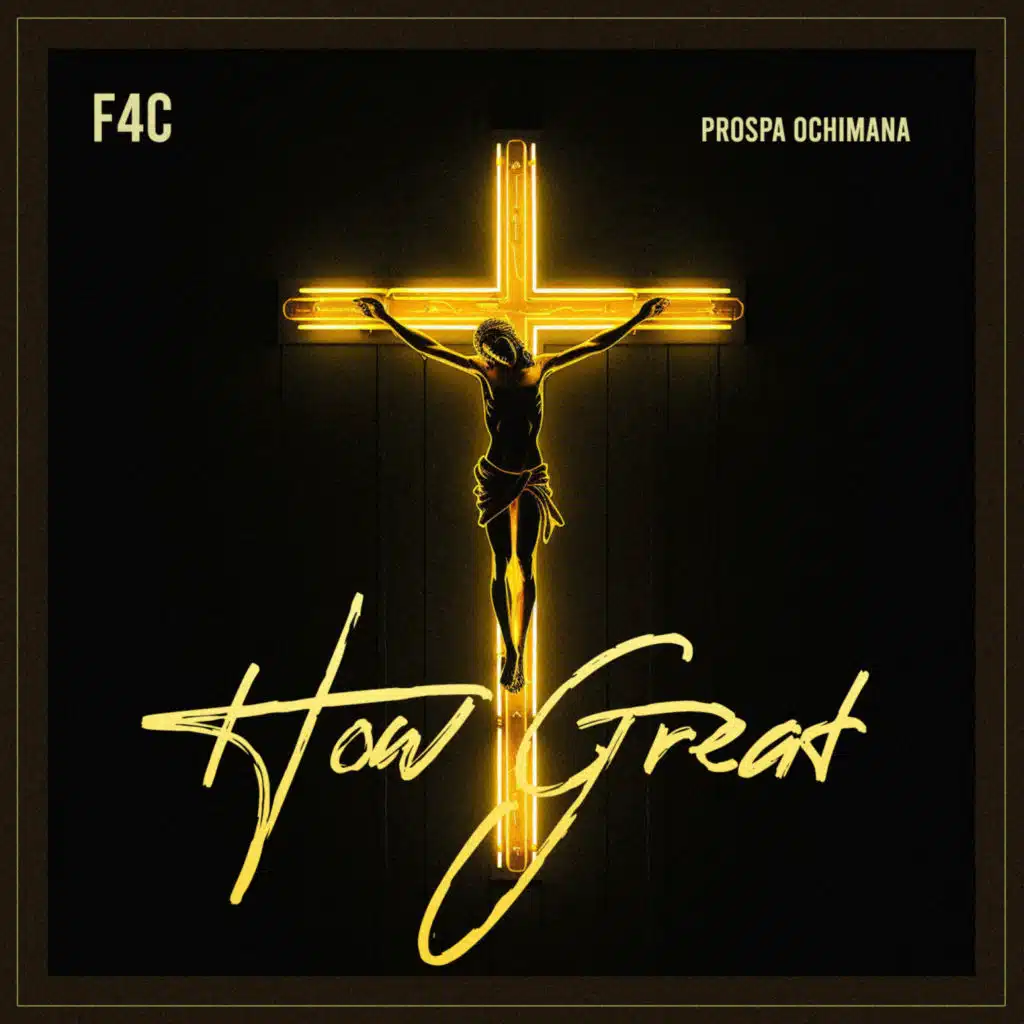 How Great (feat. Prospa Ochimana)