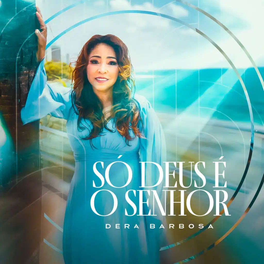 Só Deus É o Senhor