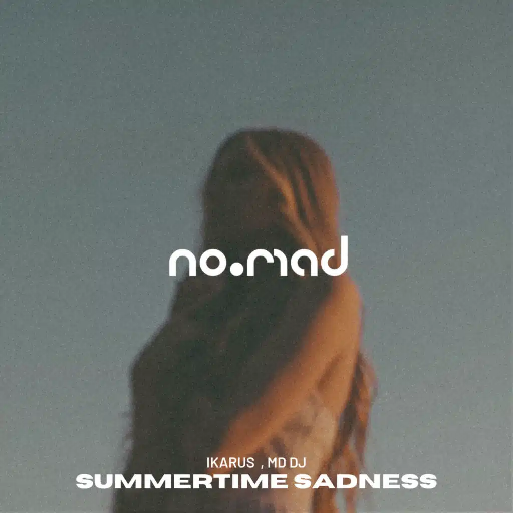 Summertime Sadness