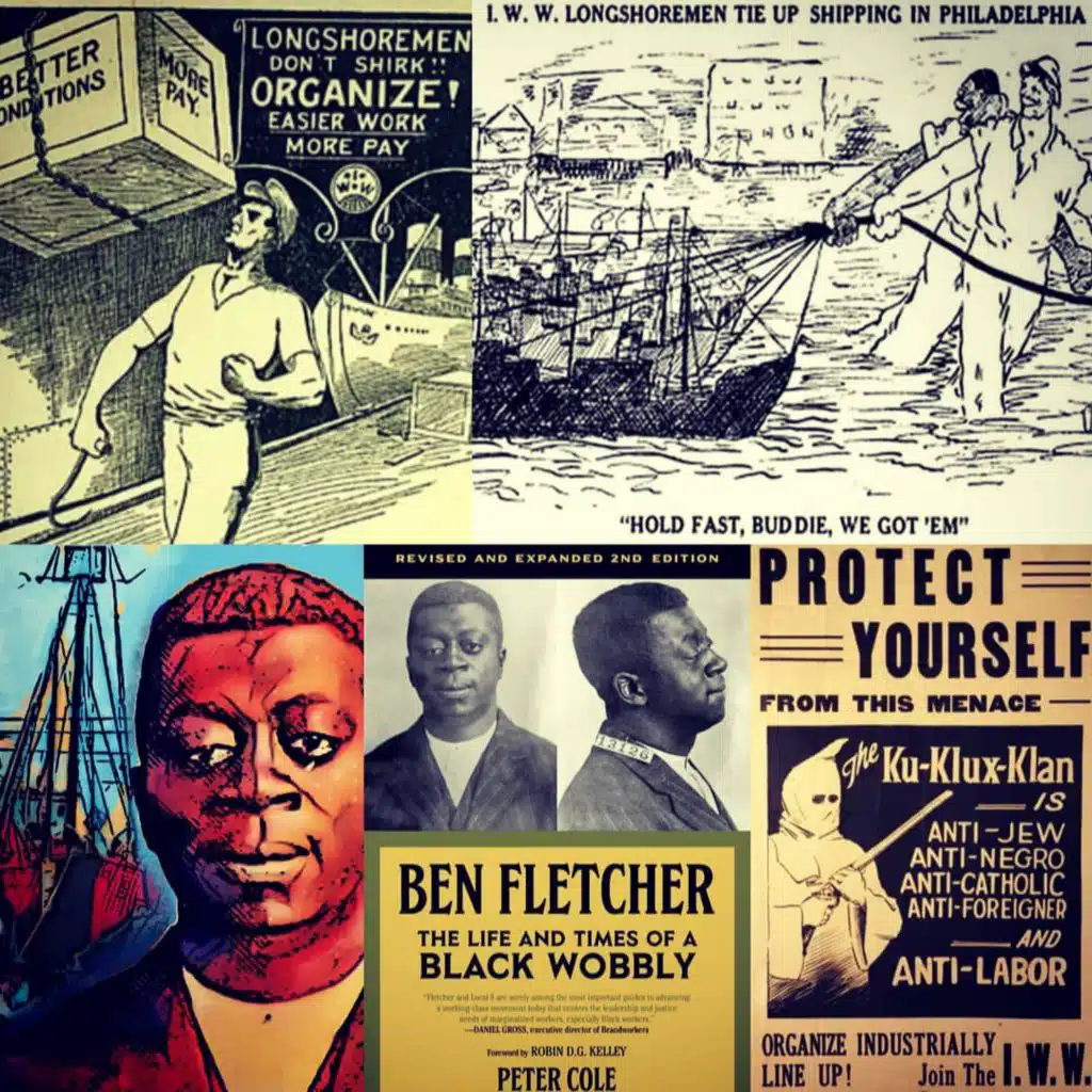 Ben Fletcher: The Life And Times Of A Black Wobbly With Peter Cole