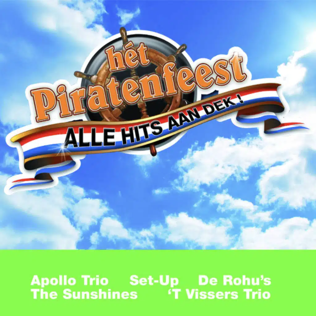 Het Piratenfeest, alle hits aan dek