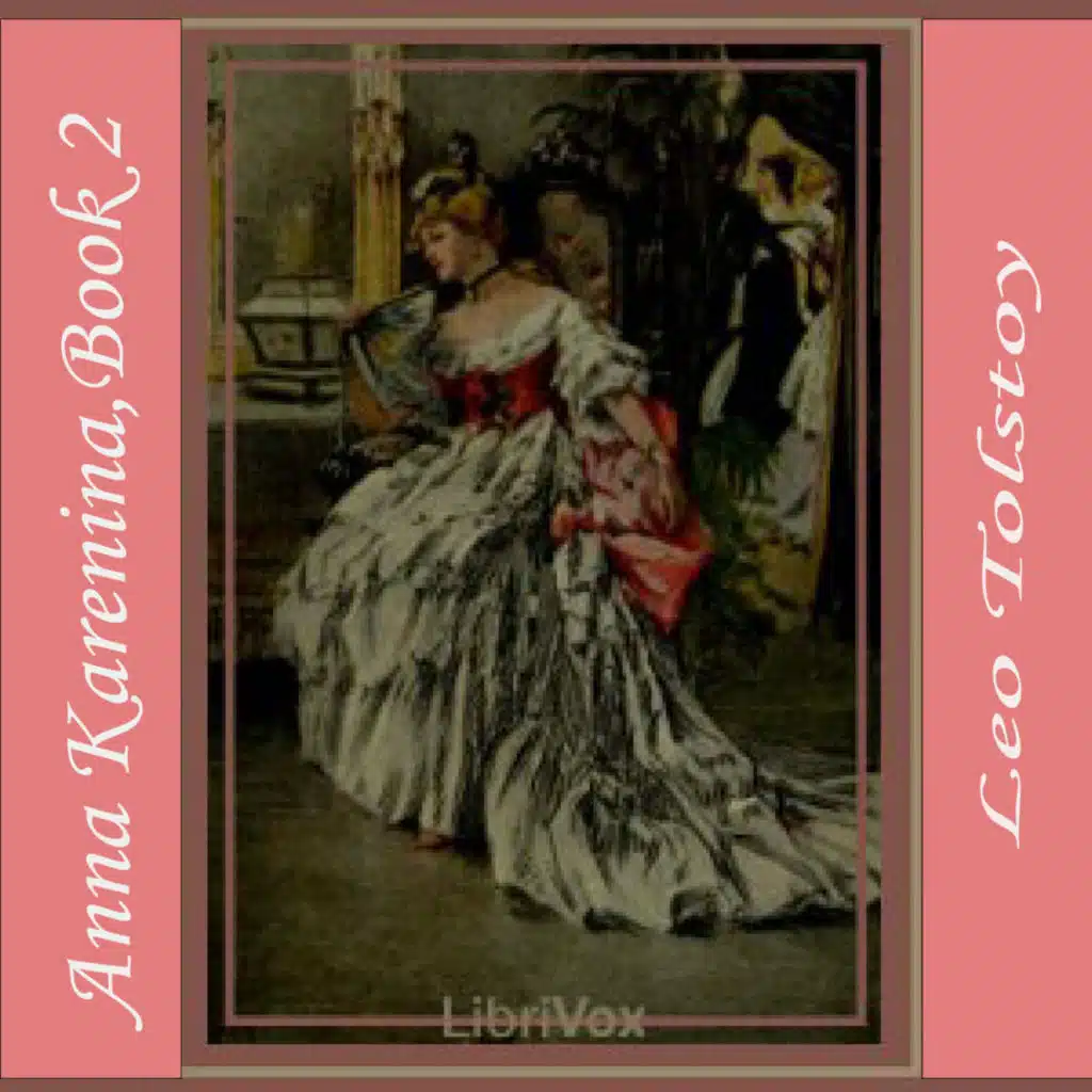 Anna Karenina, Book 2