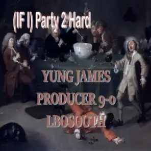 Producer 9-0, Yung Jamez, LBO South