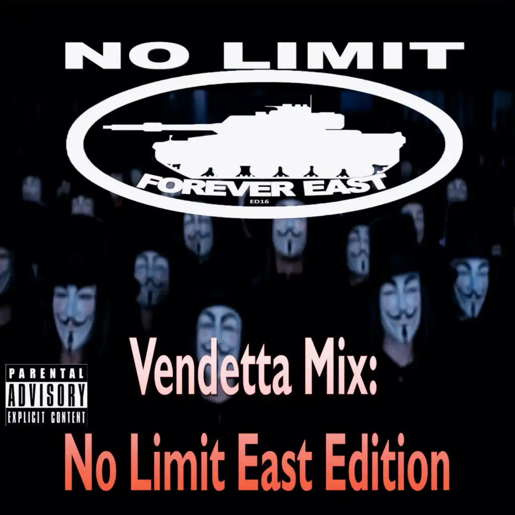 Vendetta Mix: No Limit East Edition