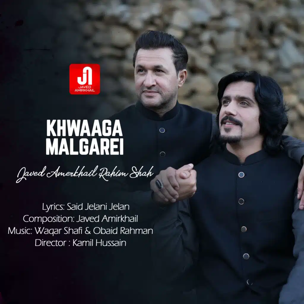 Javed Amirkhil & Rahim Shah