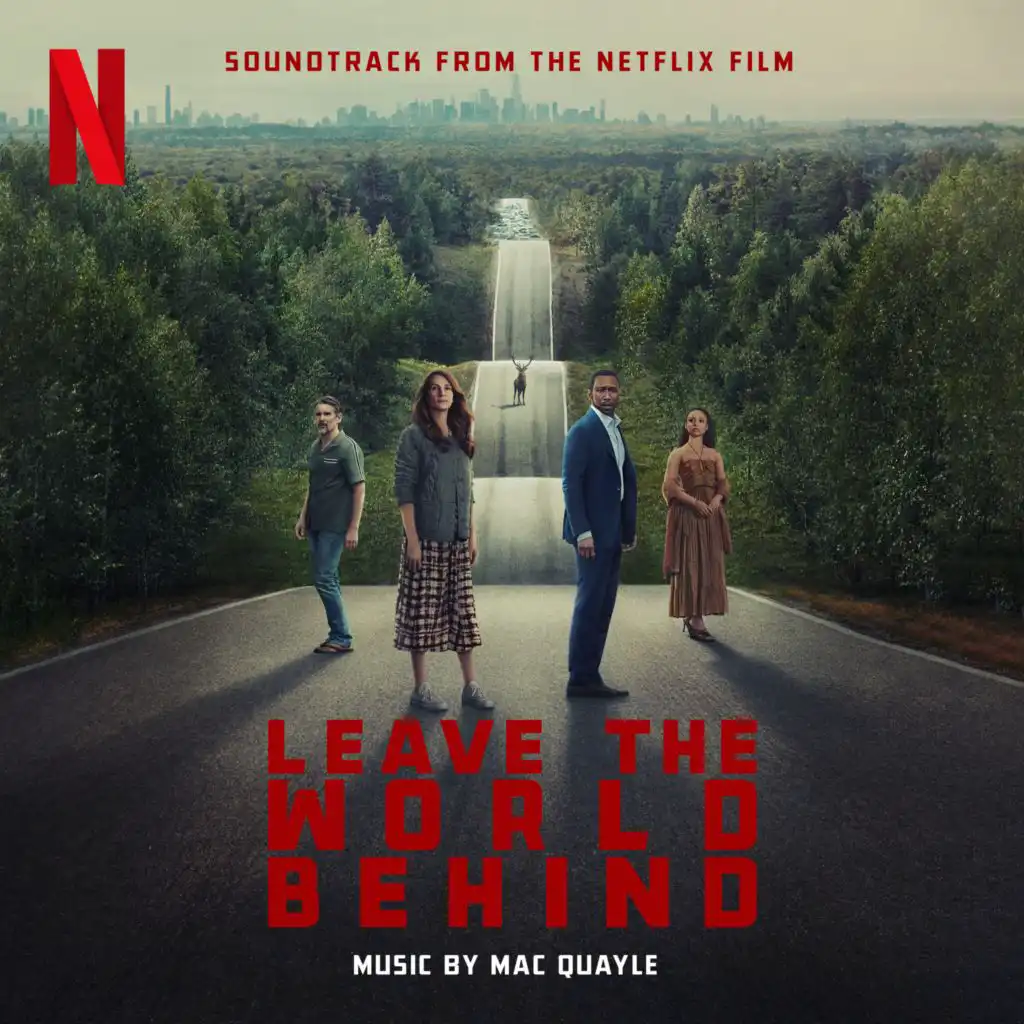Leave the World Behind (Soundtrack from the Netflix Film)