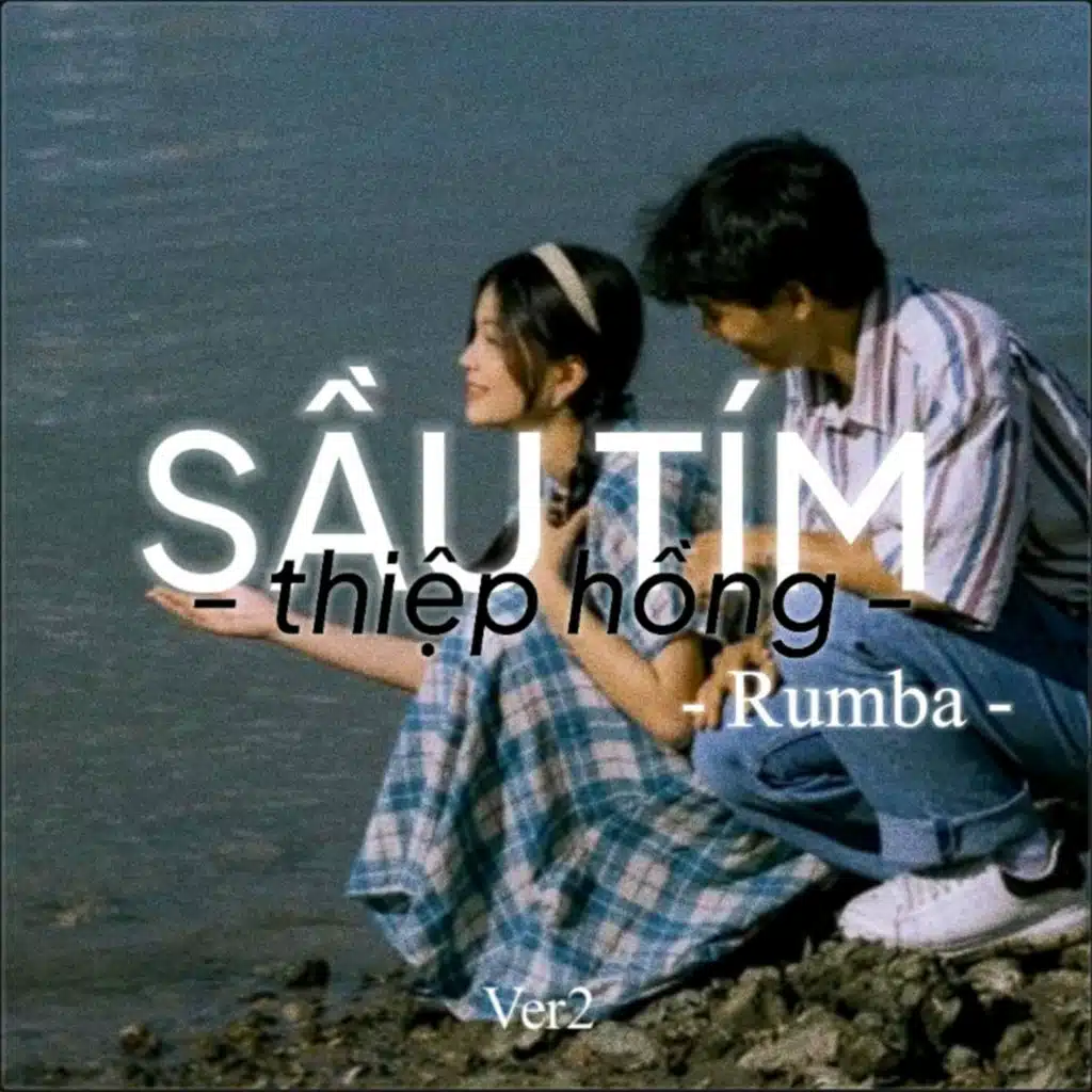Sầu Tím Thiệp Hồng (Rumba)