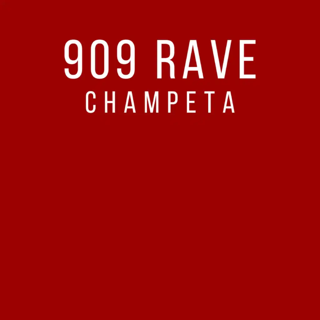 909 Rave