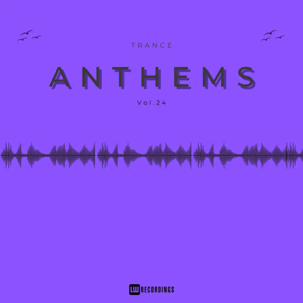 Trance Anthems, Vol. 24