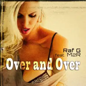 Over and Over (feat. M2R)