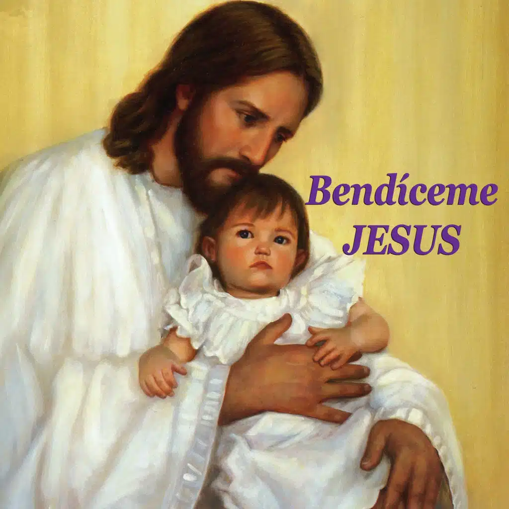 Bendíceme Jesús