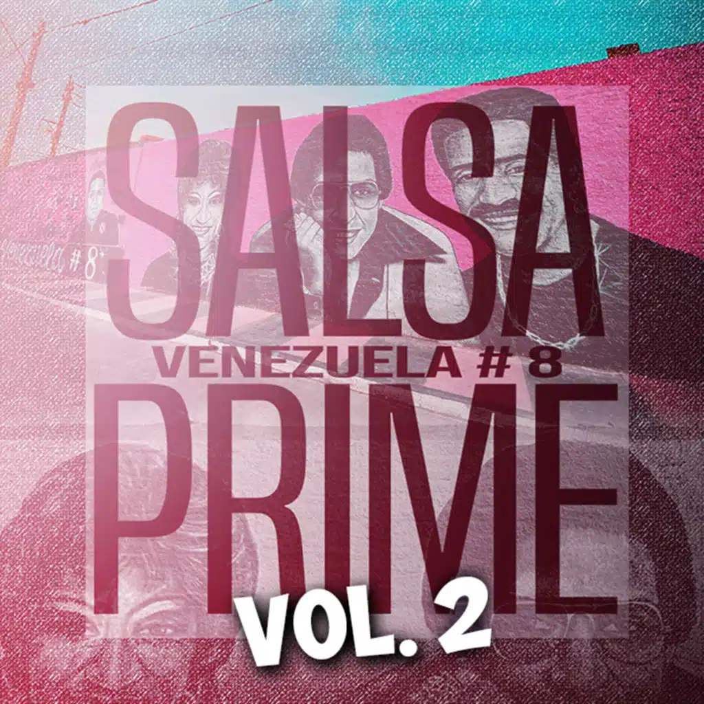 Salsa Prime Venezuela 8, Vol. 2