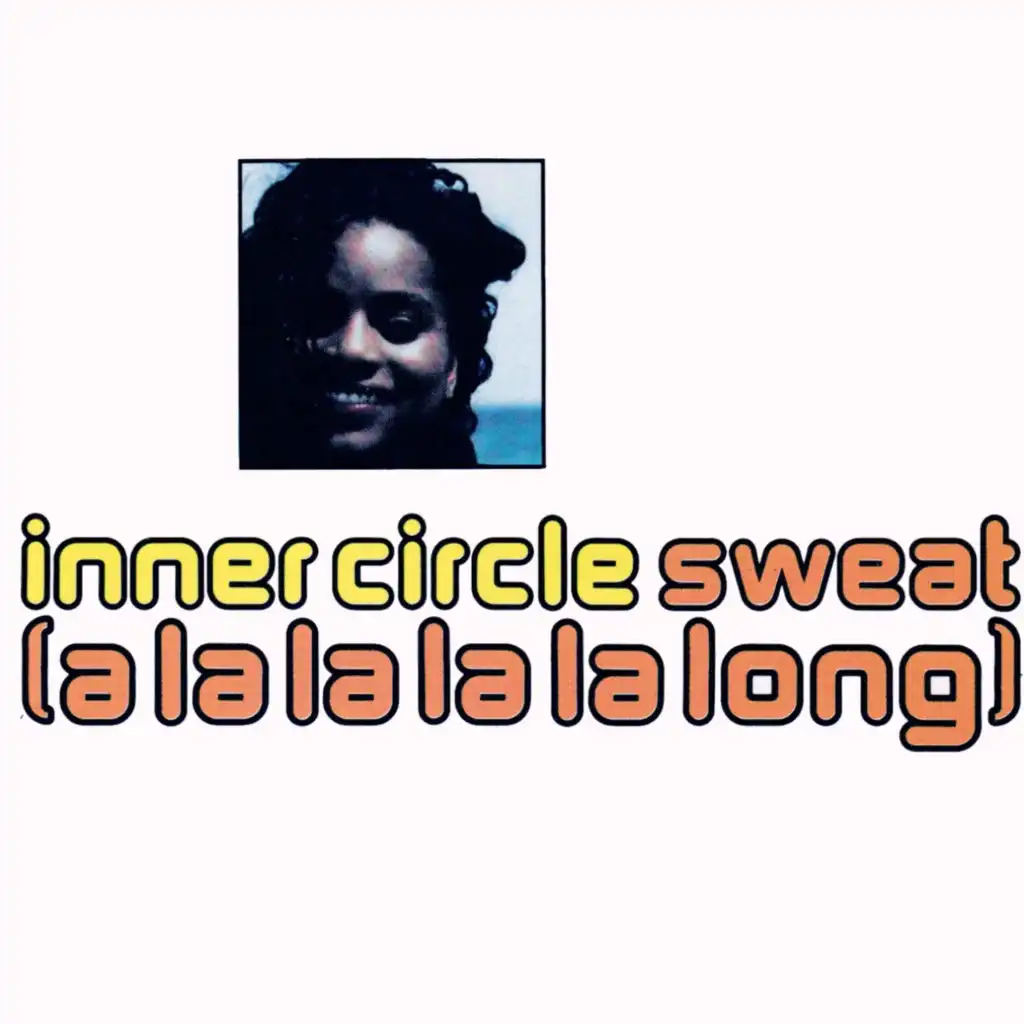 Sweat (A La La La La Long) [Circle Zone Dub Mix]