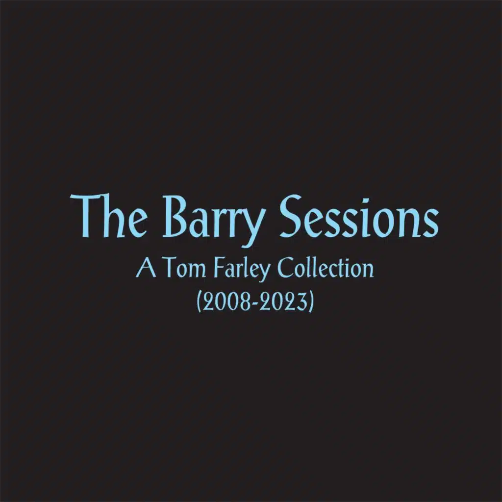 The Barry Sessions