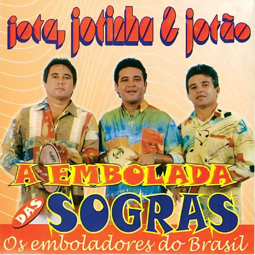 Os Emboladores do Brasil (A Embolada das Sogras)
