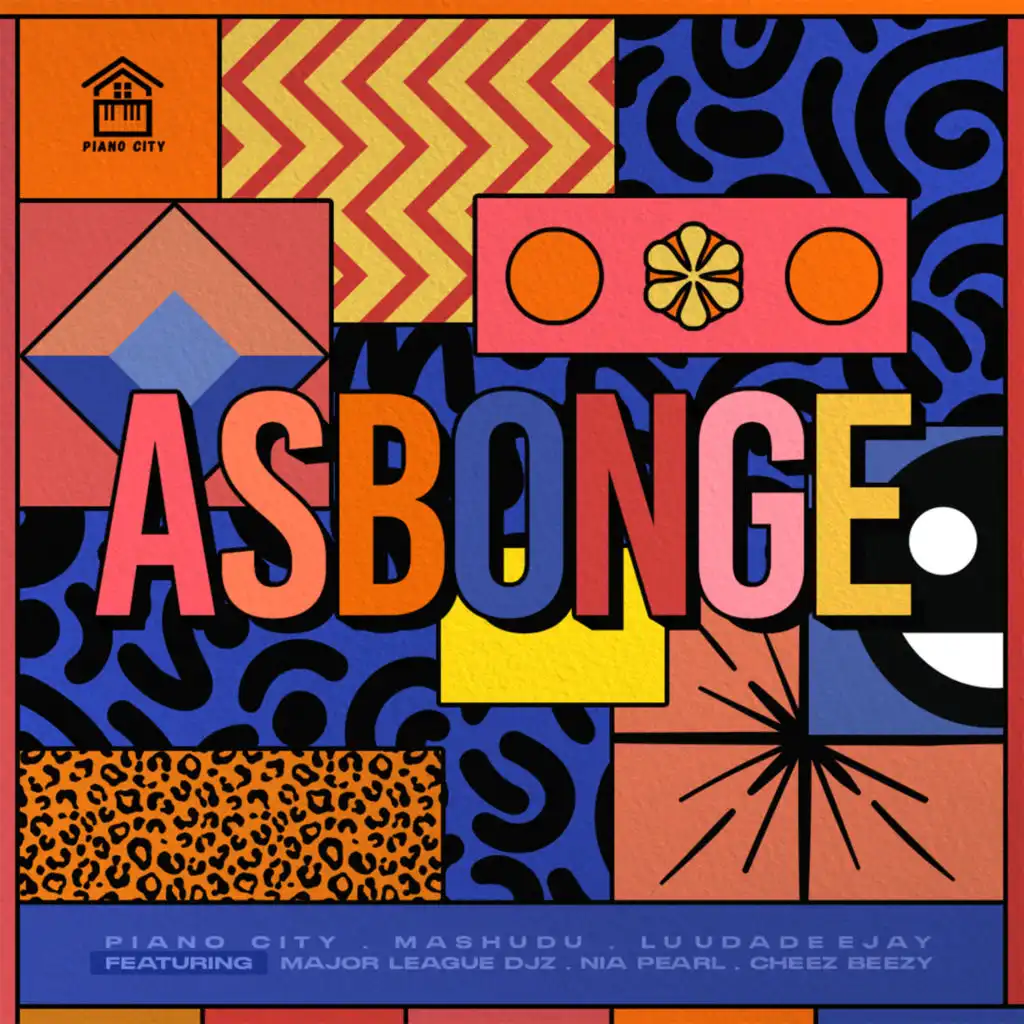 Asbonge (feat. Major League Djz, Nia Pearl & Cheez Beezy)