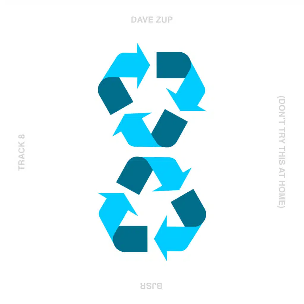 Track 8 (Don't Try This At Home)