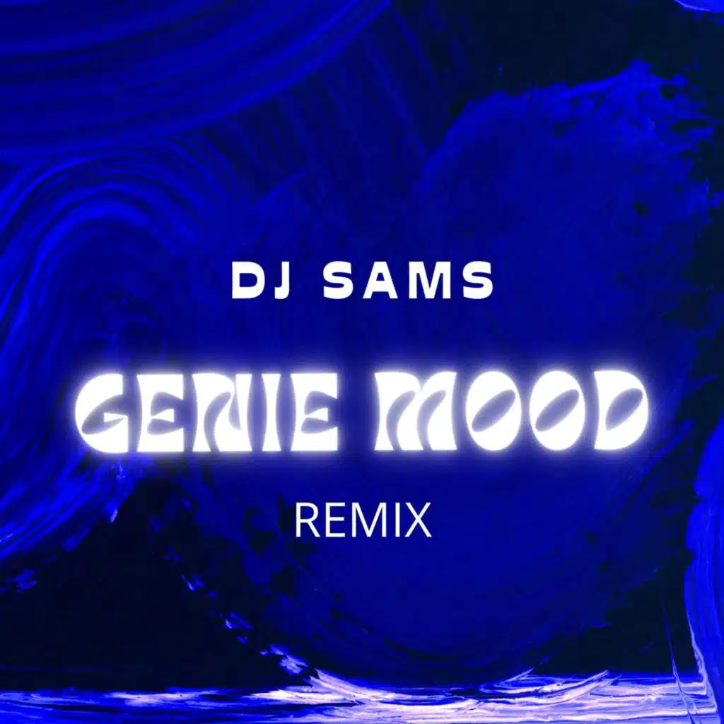 GENIE MOOD (REMIX)