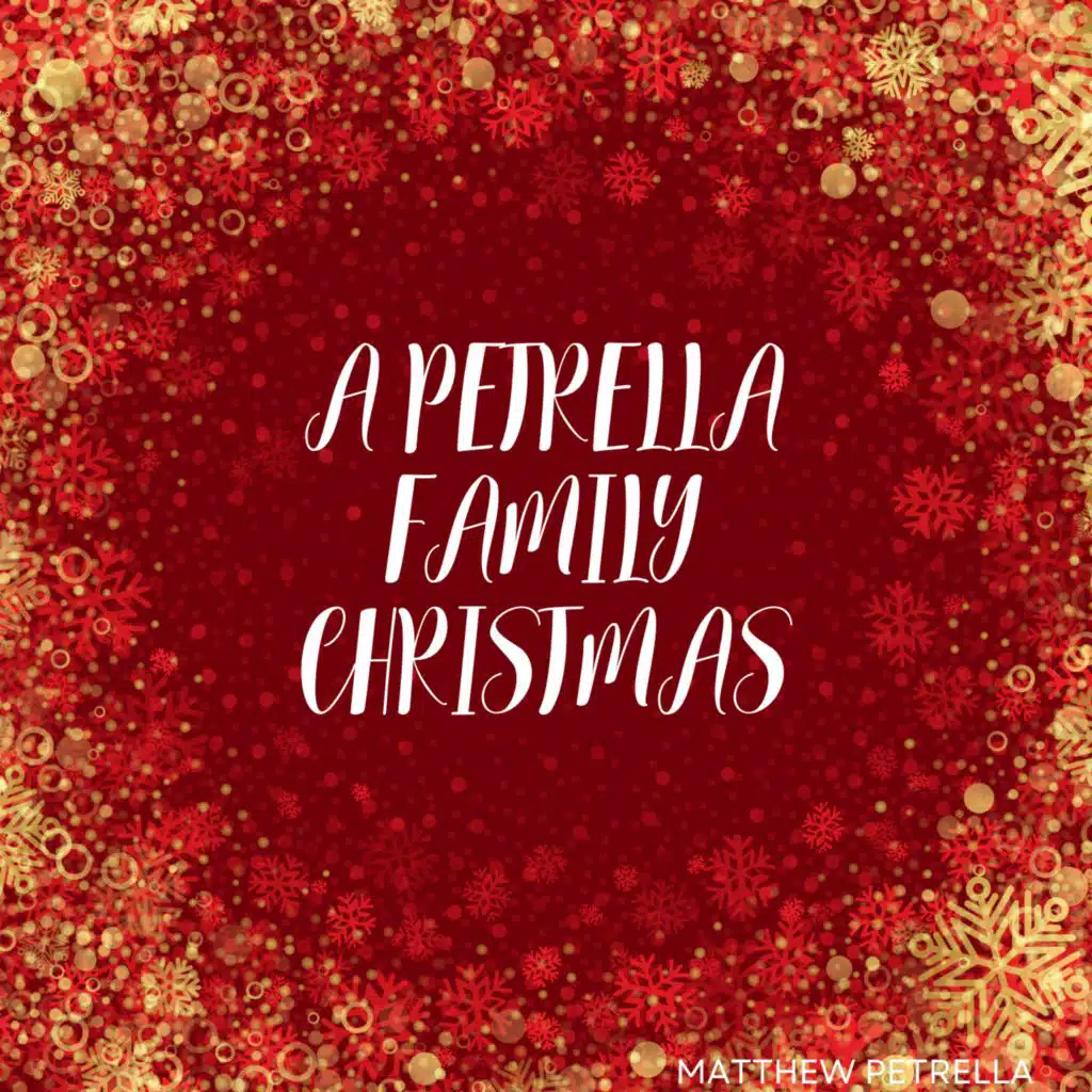 A Petrella Family Christmas