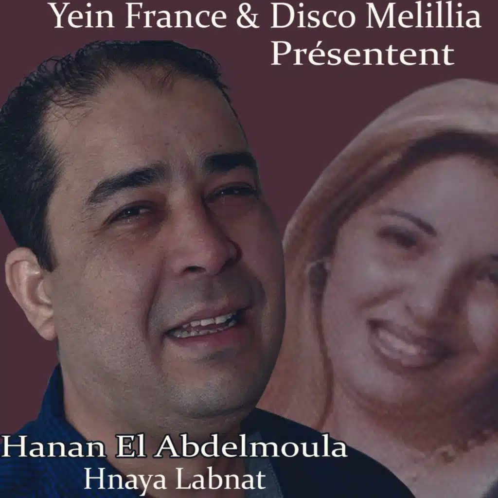 Hnaya Labnat (feat. Abdelmoula)