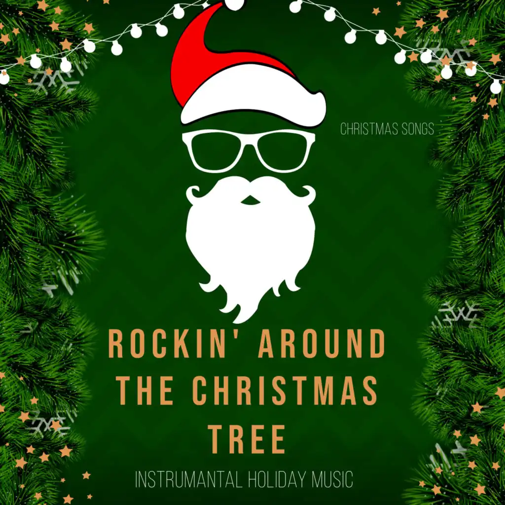 Rockin' around the Christmas Tree