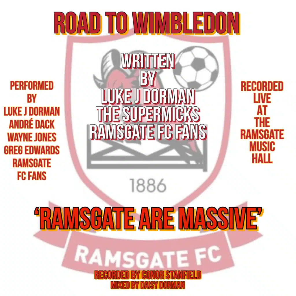 Ramsgate Are Massive (Live)